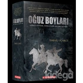 Oğuz Boyları 2 - Üçoklar - İsmail Uçakcı