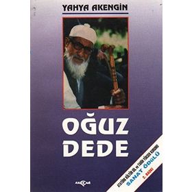 OĞUZ DEDE - YAHYA AKENGIN