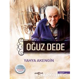 OĞUZ DEDE - YAHYA AKENGIN