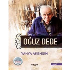OĞUZ DEDE - YAHYA AKENGIN