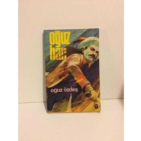 OĞUZ HAN - OĞUZ ÖZDEŞ