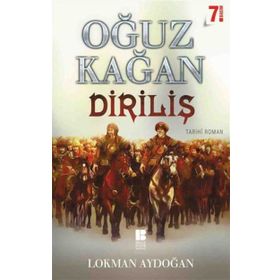 Oğuz Kağan - Diriliş - Lokman Aydoğan