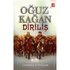 Oğuz Kağan - Diriliş - Lokman Aydoğan