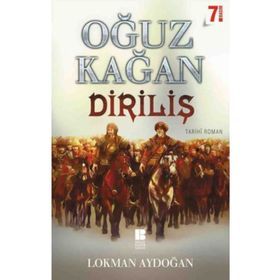 Oğuz Kağan - Diriliş - Lokman Aydoğan