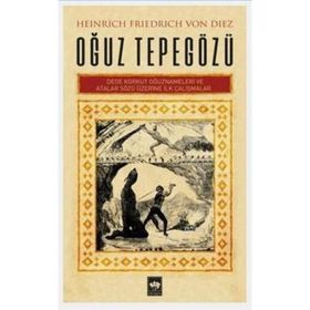 Oğuz Tepegözü - Dede Korkut Oğuznameleri