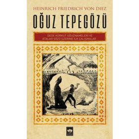Oğuz Tepegözü - Dede Korkut Oğuznameleri