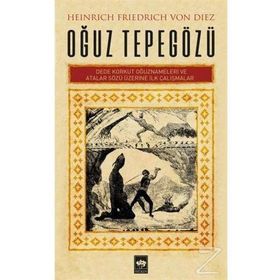 Oğuz Tepegözü - Heinrich Friedrich Von Diez
