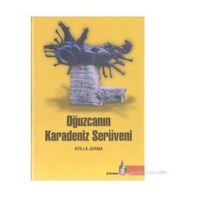 Oğuzcanın Karadeniz Serüveni - Atilla Jorma