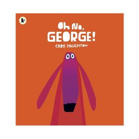 Oh No George - Walker Books