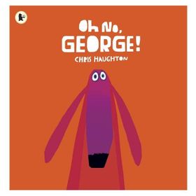 Oh No George - Walker Books