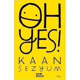 OH YES! - KAAN SEZYUM