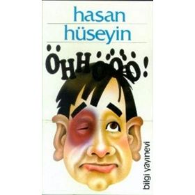 ÖHHÖÖÖ! - HASAN HÜSEYİN