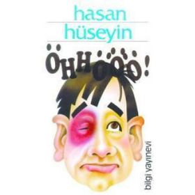 ÖHHÖÖÖ! - HASAN HÜSEYİN