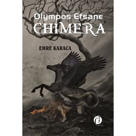 OIympos Efsane Chimera - Emre Karaca