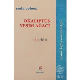 OKALİPTÜS YEŞİM AĞACI - SEDA CEBECI
