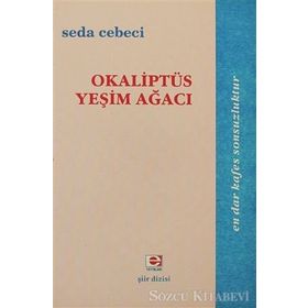 OKALİPTÜS YEŞİM AĞACI - SEDA CEBECI