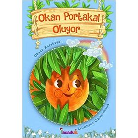 Okan Portakal Oluyor - Okşan Karakaya