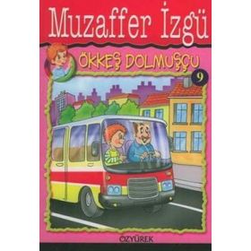 ÖKKEŞ DOLMUŞÇU - GENEL