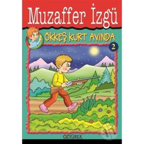 ÖKKEŞ KURT AVINDA - GENEL
