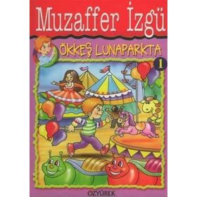 ÖKKEŞ LUNAPARKTA - GENEL