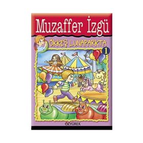 ÖKKEŞ LUNAPARKTA - GENEL
