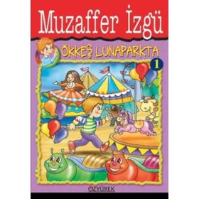 Ökkeş Lunaparkta - Muzaffer Izgü