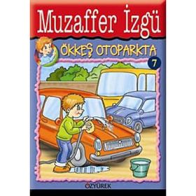 Ökkeş Otoparkta - Muzaffer İzgü
