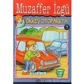 Ökkeş Otoparkta - Muzaffer İzgü