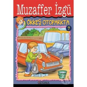 Ökkeş Otoparkta - Muzaffer İzgü