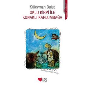 Oklu Kirpi İle Konaklı Kaplumbağa - Süleyman Bulut