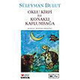 Oklu Kirpi İle Konaklı Kaplumbağa - Süleyman Bulut