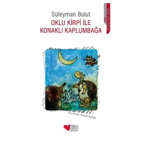 Oklu Kirpi İle Konaklı Kaplumbağa - Süleyman Bulut
