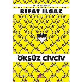ÖKSÜZ CIVCIV - RIFAT ILGAZ