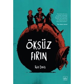 Öksüz Fırın - Rob Davis