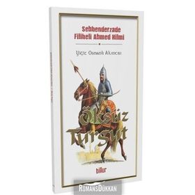 Öksüz Turgut - Şehbenderzade Filibeli Ahmed Hilmi