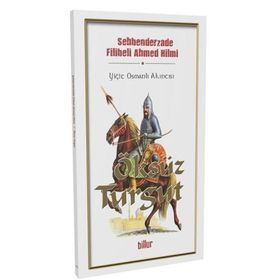 Öksüz Turgut - Şehbenderzade Filibeli Ahmed Hilmi