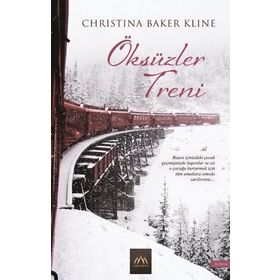 Öksüzler Treni - Christina Baker Kline
