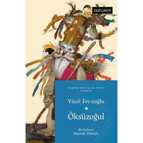 Öksüzoğul - Yücel Feyzioğlu