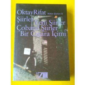 Oktay Rifat - Bütün Şiirleri 2 - Oktay Rifat