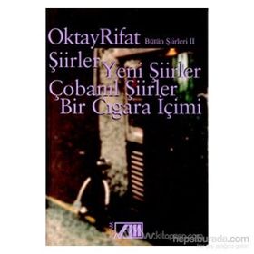 Oktay Rifat - Bütün Şiirleri 2 - Oktay Rifat