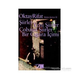 Oktay Rifat - Bütün Şiirleri 2 - Oktay Rifat
