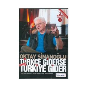 OKTAY SİNANOĞLU TÜRKÇE GIDERSE TÜRKİYE GIDER (2 DVD) - OKTAY SİNANOĞLU