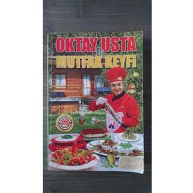 OKTAY USTA İLE MUTFAK KEYFI BIRBIRINDEN LEZZETLI 199 TARIF - OKTAY AYMELEK