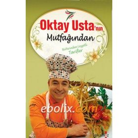 OKTAY USTANIN MUTFAĞINDAN - OKTAY AYMELEK