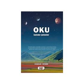 Oku Kaleme Gelenler - Osman Demir