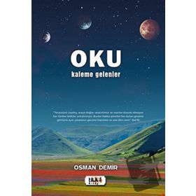 Oku Kaleme Gelenler - Osman Demir