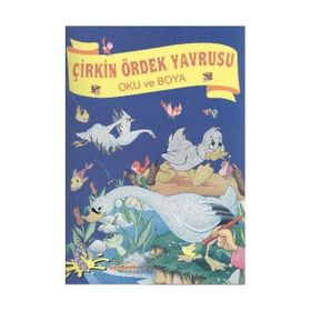 OKU VE BOYA : ÇIRKIN ÖRDEK YAVRUSU - GENEL