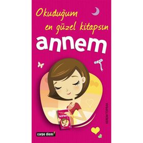 OKUDUĞUM EN GÜZEL KİTAPSIN ANNEM - KEREM TOPRAK