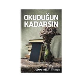Okuduğun Kadarsın - Cemal Nar
