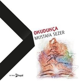 Okudukça - Mustafa Sezer